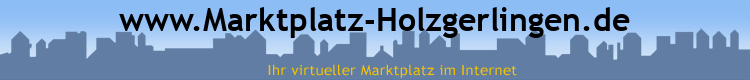 www.Marktplatz-Holzgerlingen.de